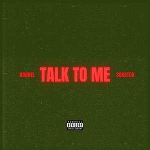 Talk to me (Explicit)