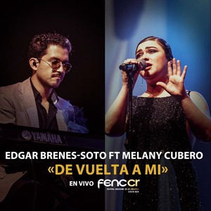De Vuelta a Mí (En Vivo) [feat. Melany Cubero]