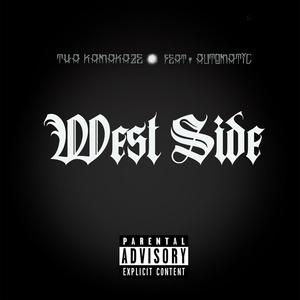 West Side (feat. AutoMatiC) [2024 Remaster] [Explicit]