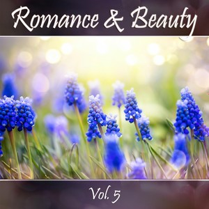 Romance & Beauty, Vol. 5