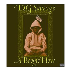 A BOOGIE FLOW (Explicit)