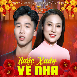 Rước Xuân Về Nhà