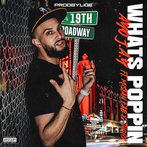 Whats Poppin Remix (feat. Mistah F.A.B. & Tiione) [Prodbylige Remix] [Explicit]