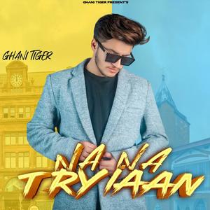 Na Na Na Tryiaan (Explicit)