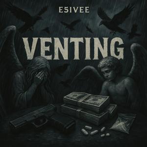 Venting (Explicit)