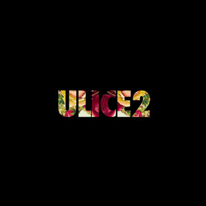 Ulice, Vol. 2 (Explicit)