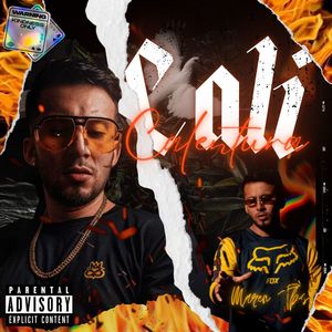 Cali Calentura (Explicit)