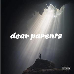 dear parents (Explicit)