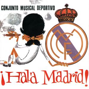 ¡Hala Madrid!