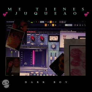 Me Tienes Juqueao