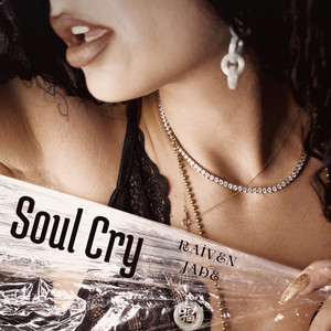 Soul Cry (Explicit)