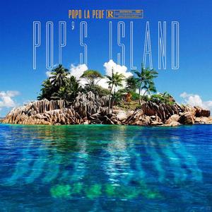 POP'S ISLAND (Explicit)