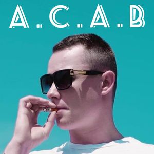 A.C.A.B (Explicit)