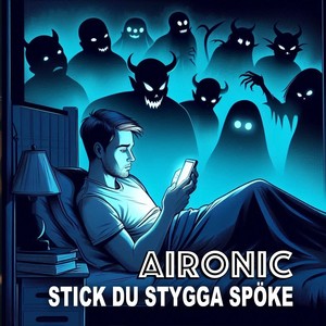 STICK DU STYGGA SPÖKE