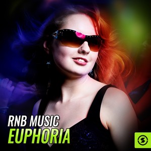 RNB Music Euphoria