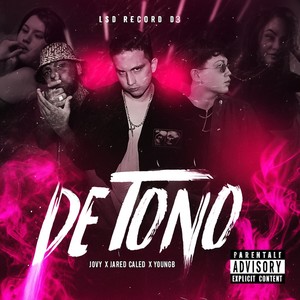DE-TONO (Explicit)