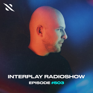 Interplay Radio Episode 503