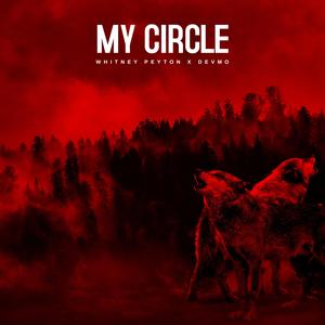 My Circle (Explicit)