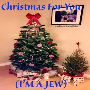 Christmas for You(I'm a Jew)