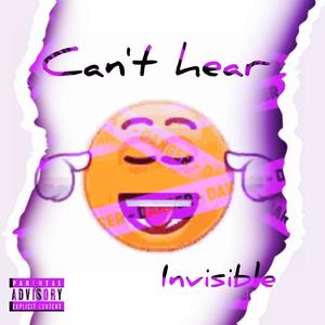 Can't Hear (feat. Bblessed beats) [Explicit]