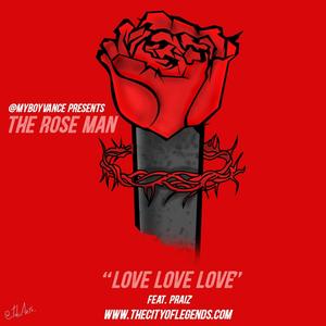 Love Love Love(feat. Praiz' & My Boy Vance)