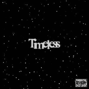 Timeless (Explicit)