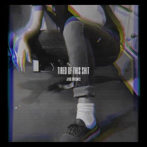 Tired of This **** (Explicit)