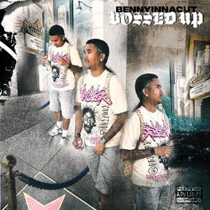 Bossed Up (Explicit)