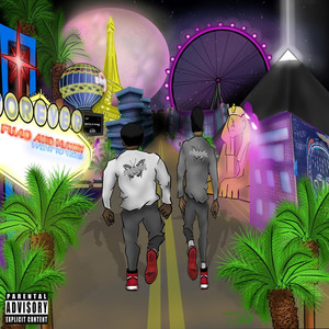 Fuad and Manny Went to Vegas (Explicit)