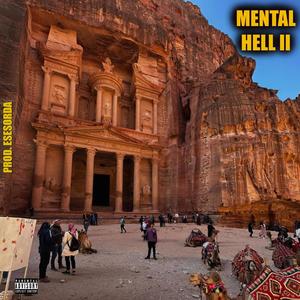 Mental Hell II (feat. EseSorda) [Explicit]