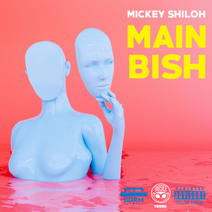 Main Bish (Explicit)