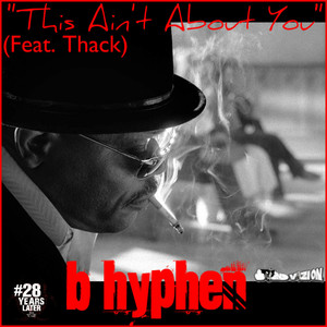 This Ain't About You (Explicit)