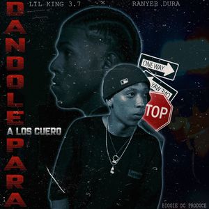 Dandole Para A Los Cuero (Explicit)