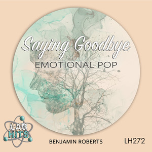 Saying Goodbye: Emotional Pop