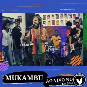 Estúdio Puleiro ao Vivo Mukambu