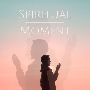 Spiritual Moment