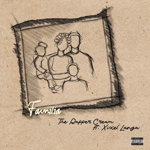 Familia (feat. Xixel Langa)