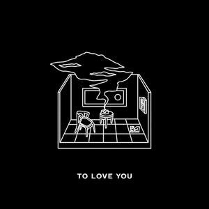 To Love You (black&white)