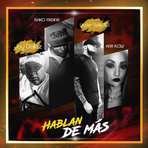 Hablan De Mas (Explicit)