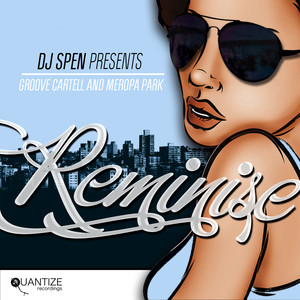 Reminisce (Groove CarteLL Lounge Instrumental)