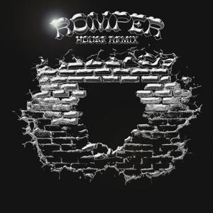 Romper (House Remix)