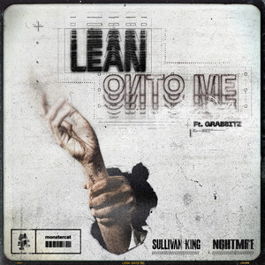 Lean Onto Me (Explicit)