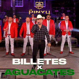 Billetes X Aguacates (En Vivo)