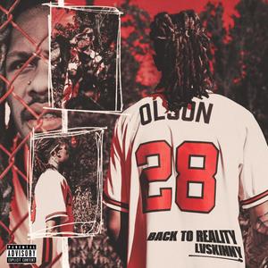 Back To Reality (Deluxe) [Explicit]