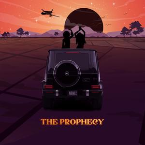 The Prophecy (Explicit)