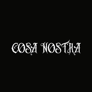 Cosa Nostra (Explicit)