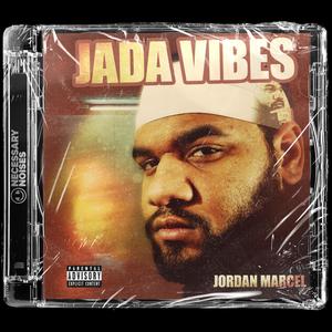 Jada Vibes (Explicit)