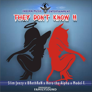 They Don't Know !!