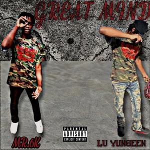 Great Mind (feat. Lu Yungeen) (Explicit)