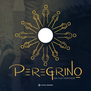 Peregrino na Tua Vontade